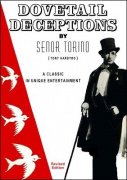 Dovetail Deceptions by Senor Torino