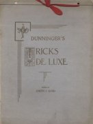 Dunninger's Tricks De Luxe by Joseph Dunninger & Joseph J. Quod