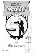 Easy Magic With Patter 1 by Will Goldston
