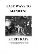 Easy Ways To Manifest Spirit Raps by Devin Knight