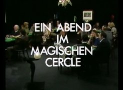 Ein Abend im Magischen Cercle: Episode 3 by ORF