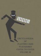 Encyclopedia of Playing Card Flourishes DVD 3 by Jerry Cestkowski