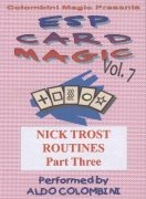 ESP Card Magic Vol. 7: Nick Trost Part 3 by Aldo Colombini