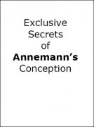 Annemann's $50 Manuscript: Exclusive Secrets of Annemann's Conception by Ted Annemann
