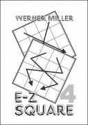 E-Z Square 4 (German) by Werner Miller