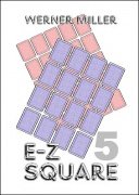 E-Z Square 5 (German) by Werner Miller