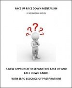 Face Up Face Down Mentalism by Mike Kempner