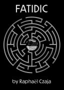 Read more about Fatidic by Raphaël Czaja
