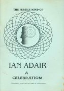 The Fertile Mind of Ian Adair by Ian Adair