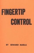 Fingertip Control: Revolutionary Card Technique - Chapter 3 by Edward Marlo