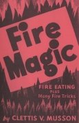Fire Magic by Clettis Musson
