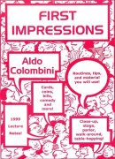 First Impressions by Aldo Colombini