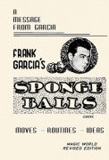 Frank Garcia's Sponge Balls by Frank Garcia