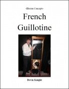 French Guillotine by Devin Knight