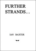 Further Strands by Ian Baxter