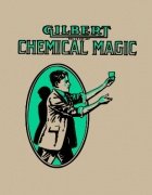 Gilbert Chemical Magic