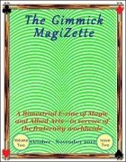 The Gimmick MagiZette: Volume 2, Issue 2 (Oct - Nov 2012) by Solyl Kundu