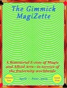 The Gimmick MagiZette: Volume 2, Issue 5 (Apr - Jun 2013) by Solyl Kundu
