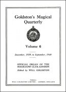 Goldston's Magical Quarterly Volume 6 (Dec 1939 - Sep 1940) by Will Goldston