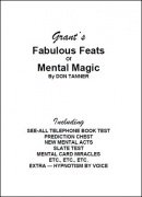 Grant's Fabulous Feats of Mental Magic by Don Tanner