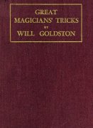 Great Magicians' Tricks by Will Goldston