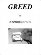 Greed by Daniel Garcia
