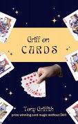 Griff on Cards by Tony Griffith