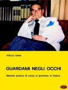 Guardami Negli Occhi by Otello Ghigi
