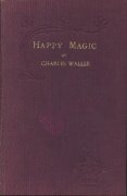 Happy Magic (used) by Charles Waller