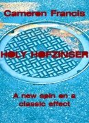 Holy Hofzinser by Cameron Francis