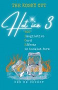 Hot Ice 3: The Kosky Cut by Ken de Courcy