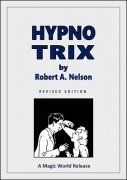 Hypno-Trix by Robert A. Nelson