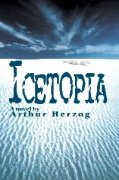 Icetopia by Arthur Herzog
