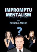 Impromptu Mentalism by Robert A. Nelson