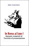 In Bocca Al Lupo by Aldo Colombini
