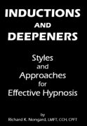 Inductions and Deepeners by Richard K. Nongard