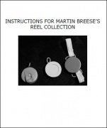Instructions for Martin Breese's Reel Collection by Martin Breese