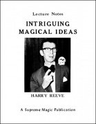 Intriguing Magical Ideas by Harry Reeve