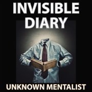 Invisible Diary by Unknown Mentalist
