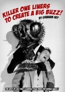 Killer One Liners To Create A Big Buzz by Graham Hey
