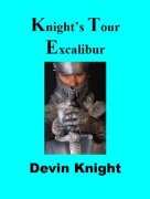 Knight's Tour Excalibur by Devin Knight