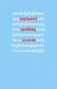 Laplantif Spelling System by Florian Laplantif