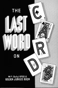 The Last Word on Cards by Rufus Steele