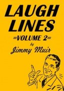 Laugh Lines 2 by Jimmy Muir
