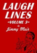 Laugh Lines 3 by Jimmy Muir