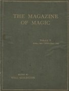 Magazine of Magic Volume 9 (Apr 1921 - May 1922) by Will Goldston
