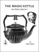The Magic Kettle (used) by Jeffery Atkins