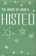 The Magic of Louis S. Histed (used) by Louis Shelvy Histed