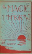 The Magic of Tomorrow by H. C. Mole & Arthur Charles P. Medrington & Ernest Hammond