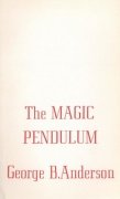 The Magic Pendulum